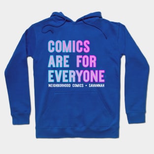 Comics are for Everyone Hoodie